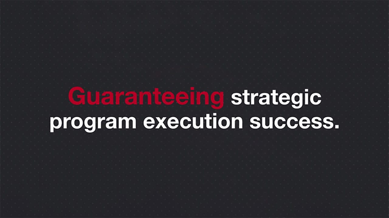 Guaranteeing strategic program execution success